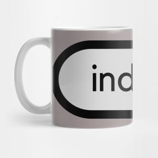 Indeed- A word shirt for smart people who say smart things Mug